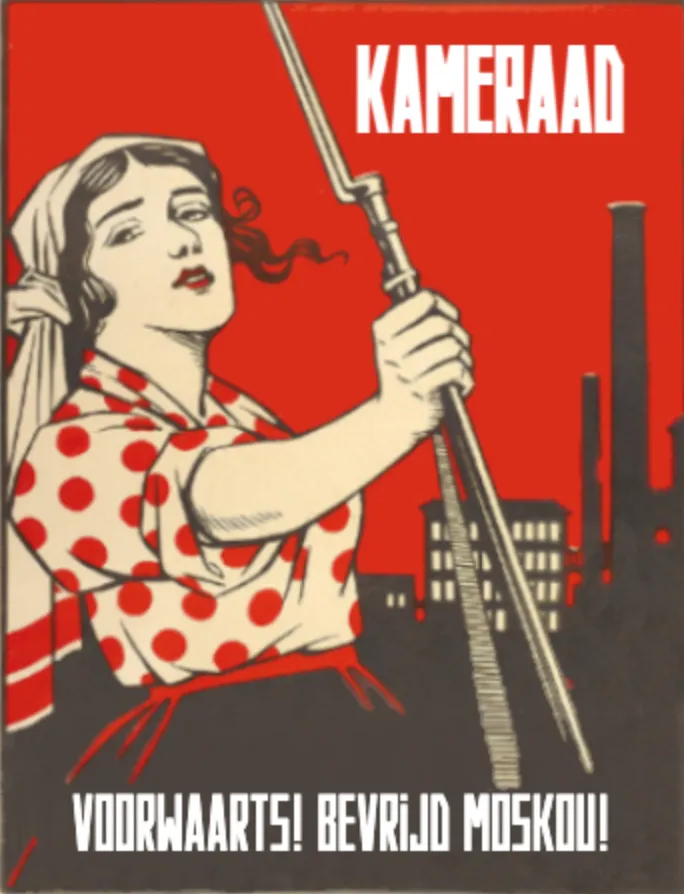 Nederlandse bewerking voor Russia 1917: Kameraad, voorwaarts! Bevrijd Moskou!